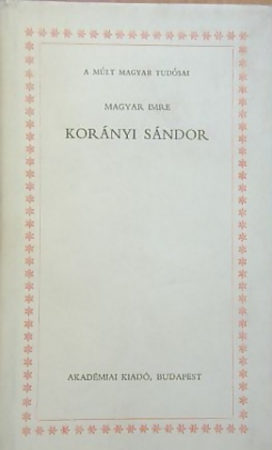 Magyar Imre : Korányi Sándor   1200 Ft